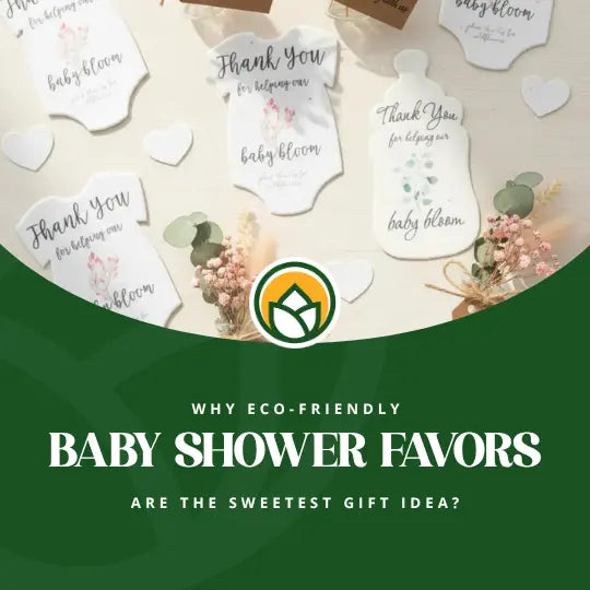 Why eco-friendly baby shower favors are the sweetest gift idea