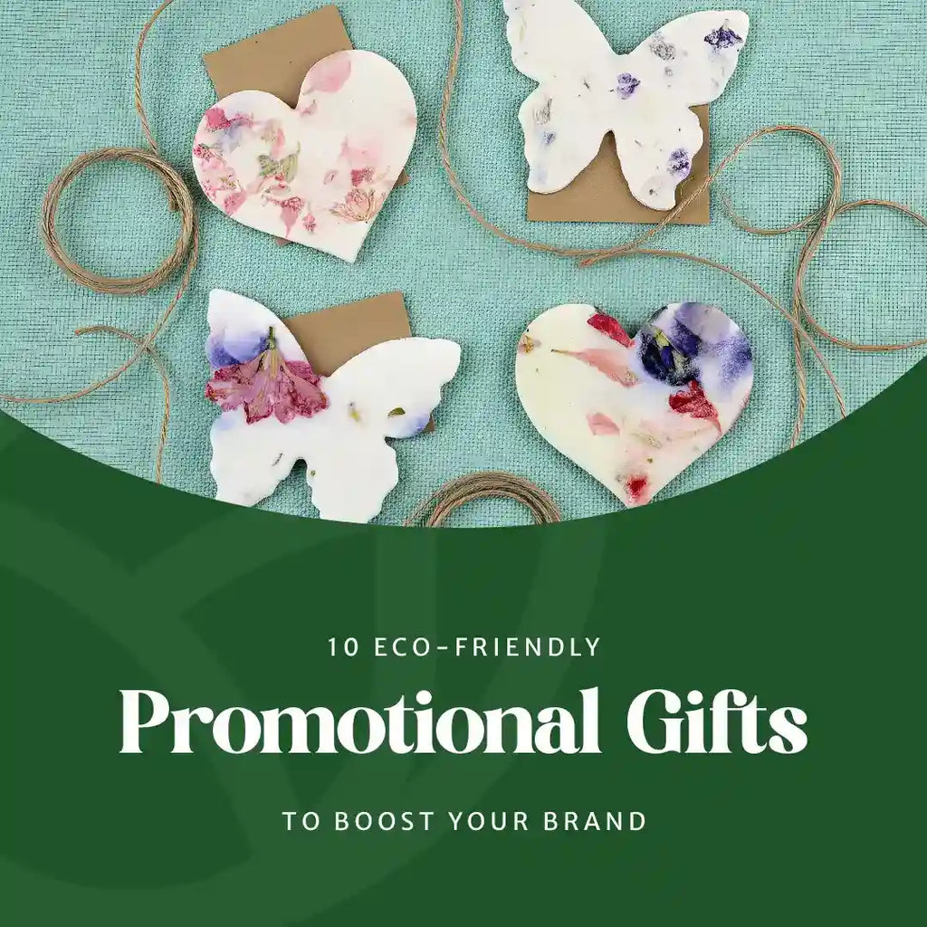 10 Eco-Friendly Promotional Gifts to Boost Your Brand