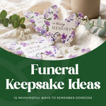 Funeral Keepsake Ideas: 16 Meaningful Ways to Remember Someone