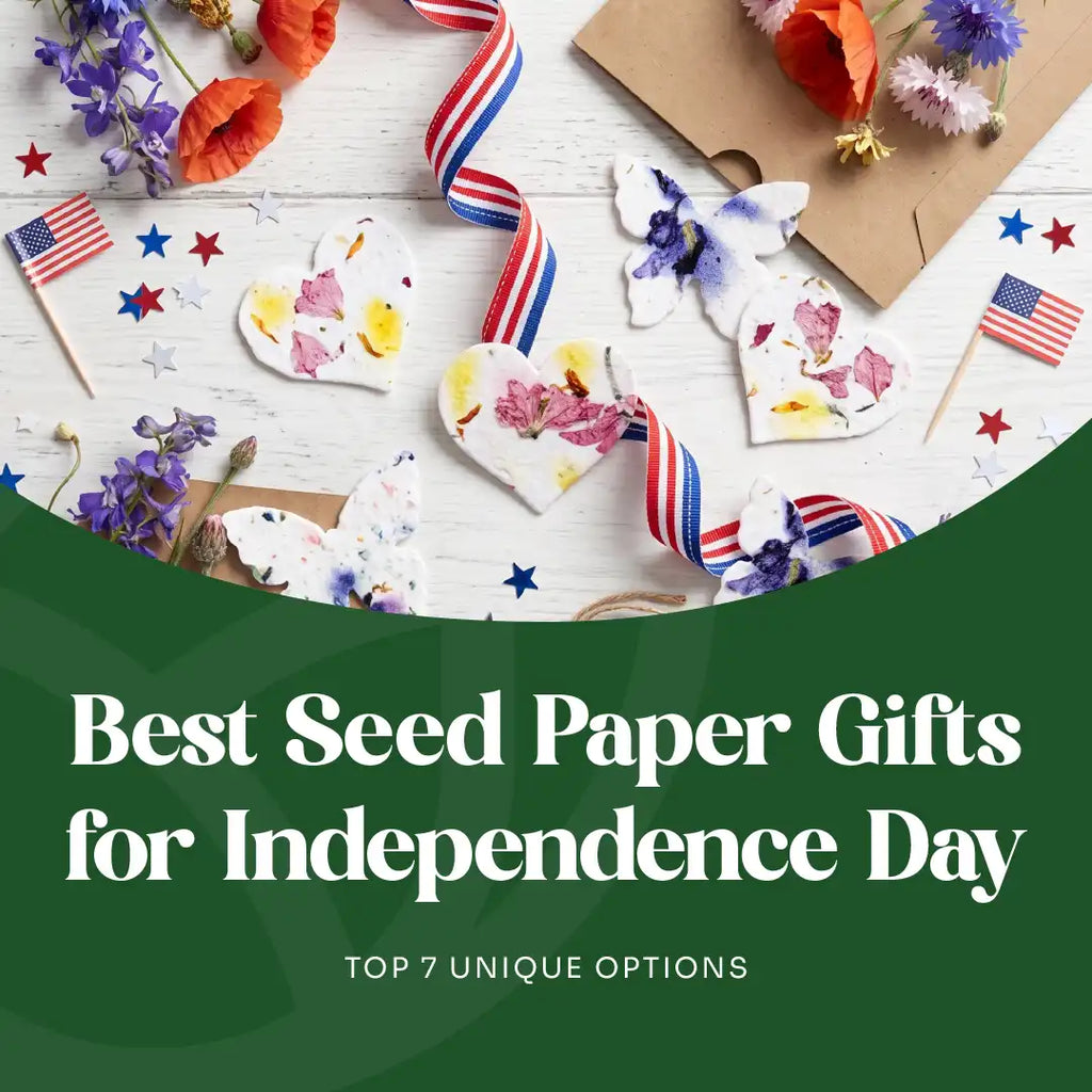 Best Seed Paper Gifts for Independence Day